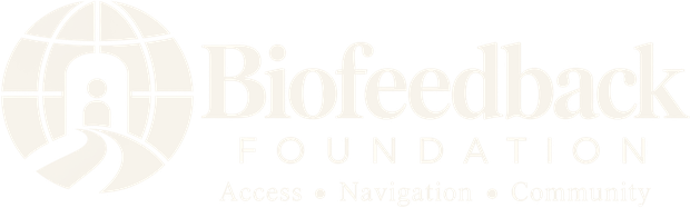 Biofeedback Foundation: Access • Navigation • Community